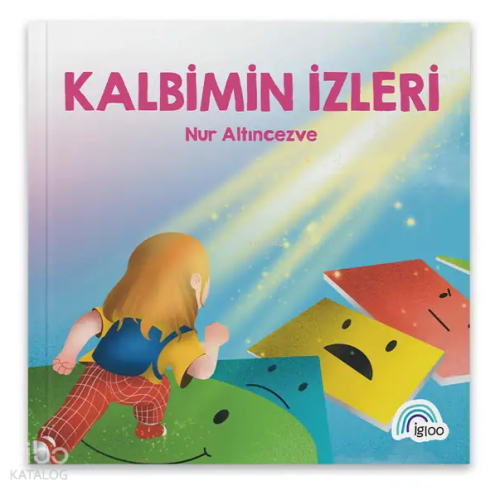 Kalbimin İzleri