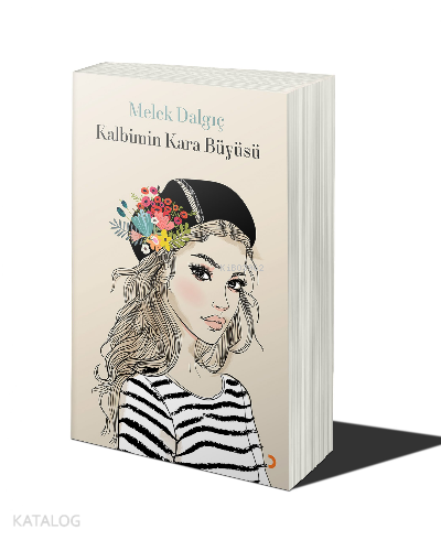 Kalbimin Kara Büyüsü