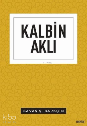 Kalbin Aklı