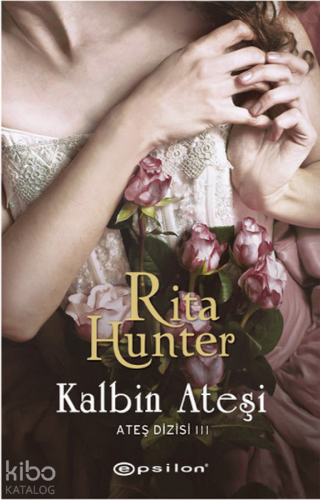 Kalbin Ateşi - Kitapiks.com