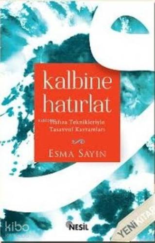 Kalbine Hatırlat