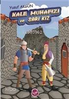 Kale Muhafızı ve Sarı Kız