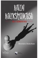 Kalem Koleksiyoncusu; Metamorfoz - Kitapiks.com