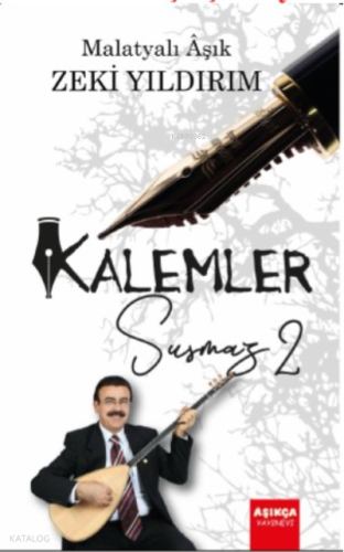 Kalemler Susmaz 2