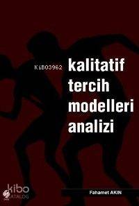 Kalitatif Tercih Modelleri Analizi