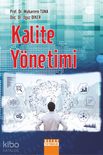 Kalite Yönetimi