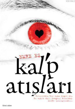Kalp Atışları - Kitapiks.com