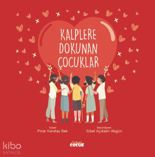Kalplere Dokunan Çocuklar
