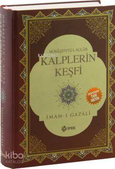 Kalplerin Keşfi (Ciltli); Mükaşefetü'l Kulüb Tam Metin