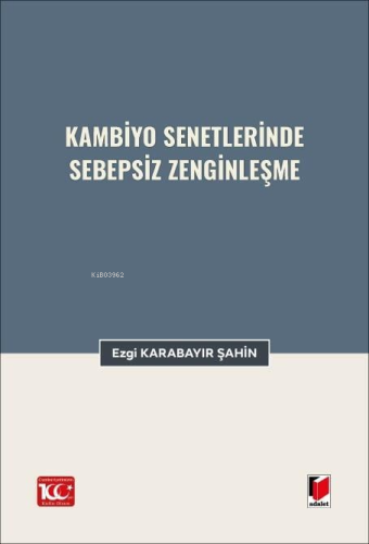 Kambiyo Senetlerinde Sebepsiz Zenginleşme - Kitapiks.com