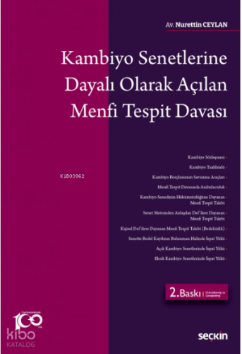 Kambiyo Senetlerine Dayalı Olarak Açılan Menfi Tespit Davası