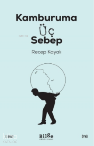 Kamburuma Üç Sebep - Kitapiks.com