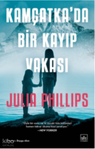 Kamçatka’da Bir Kayıp Vakası