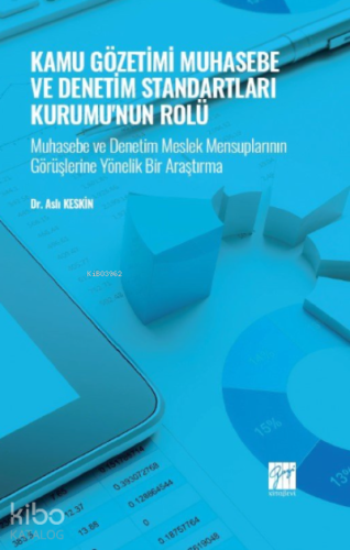 Kamu Gözetimi Muhasebe ve Denetim Standartları Kurumu'nun Rolü;Muhaseb