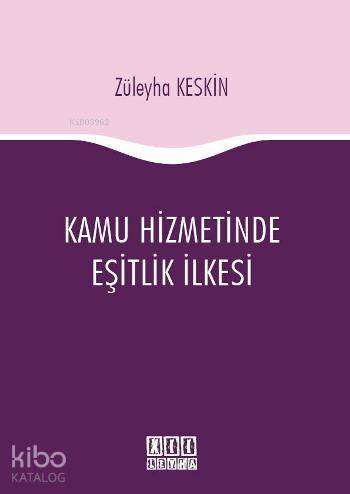 Kamu Hizmetinde Eşitlik İlkesi