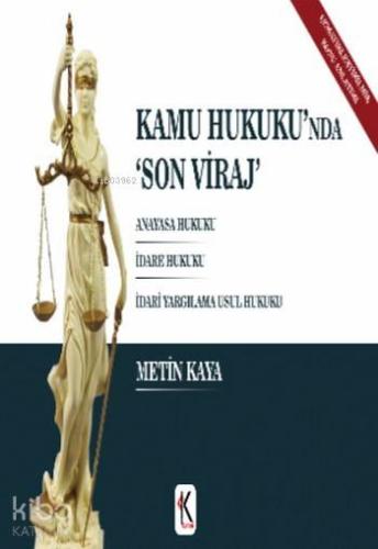 Kamu Hukuku'nda Son Viraj