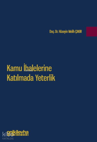 Kamu İhalelerine Katılmada Yeterlik