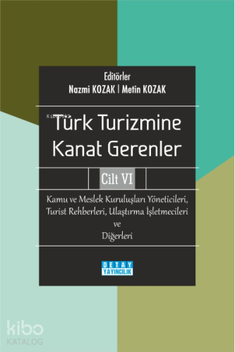 Kamu ve Meslek Kuruluşları Yöneticileri Turist Rehberleri Ulaştırma İşletmecileri ve Diğerleri - Tür