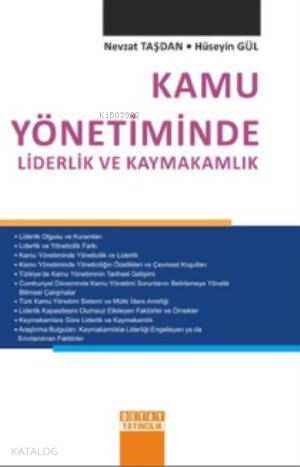 Kamu Yönetiminde Liderlik ve Kaymakamlık