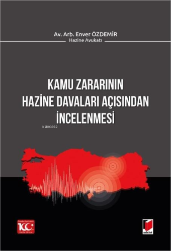 Kamu Zararının Hazine Davaları Açısından İncelenmesi - Kitapiks.com