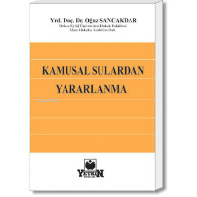 Kamusal Sulardan Yararlanma - Kitapiks.com