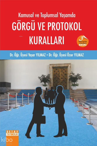 Kamusal ve Toplumsal Yaşamda Görgü ve Protokol Kuralları