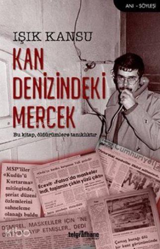 Kan Denizindeki Mercek - Kitapiks.com