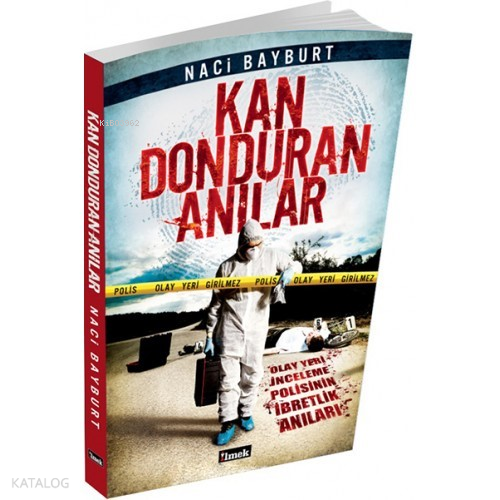 Kan Donduran Anılar -1