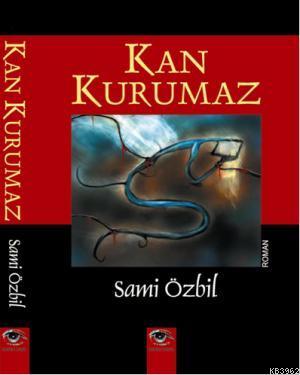 Kan Kurumaz - Kitapiks.com