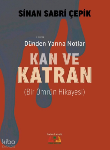 Kan ve Katran