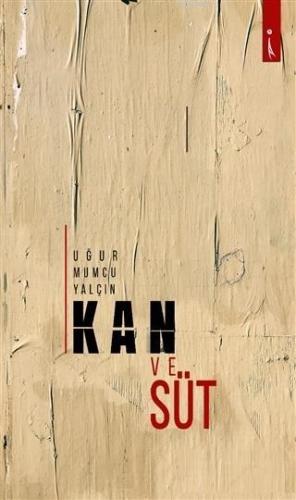 Kan Ve Süt - Kitapiks.com