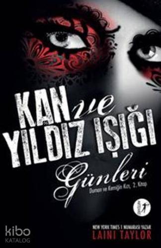 Kan ve Yıldızışığı Günleri - Kitapiks.com