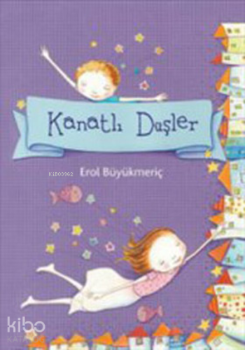 Kanatlı Düşler