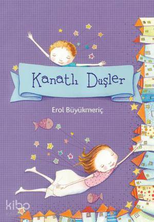Kanatlı Düşler