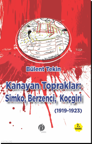 Kanayan Topraklar: Simko, Berzenci, Koçgri (1919 – 1023)