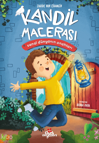 Kandil Macerası;Sanal Dünyanın Anahtarı