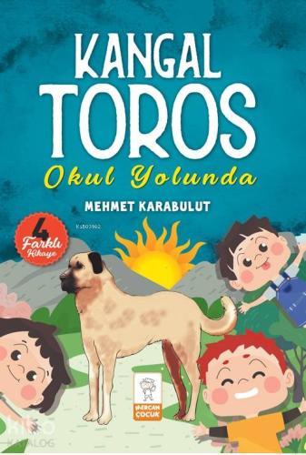 Kangal Toros Okul Yolunda