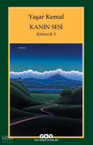 Kanın Sesi; Kimsecik 3