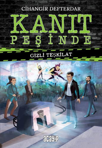 Kanıt Peşinde;Gizli Teşkilat - Kitapiks.com
