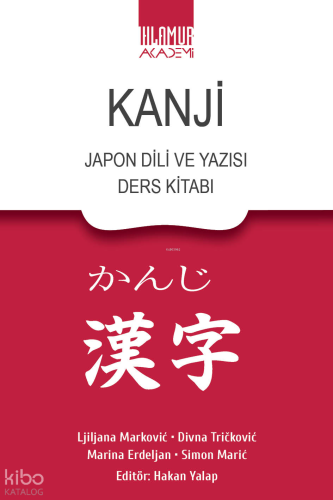 Kanji Japon Dili ve Yazısı Ders Kitabı