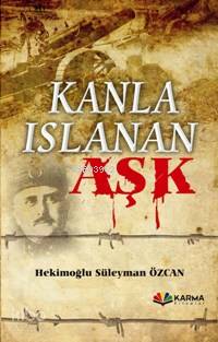Kanla Islanan Aşk