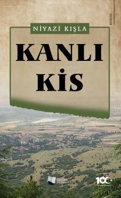 Kanlı Kis - Kitapiks.com