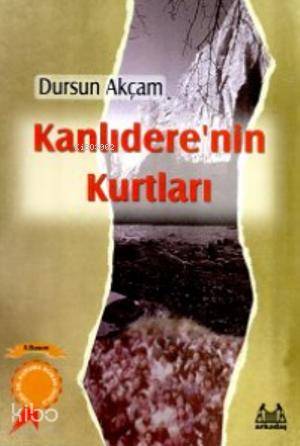 Kanlıdere'nin Kurtları