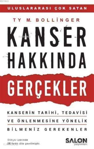 Kanser Hakkında Gerçekler; Kanserin Tarihi, Tedavisi ve Önlenmesine Yönelik Bilmeniz Gerekenler