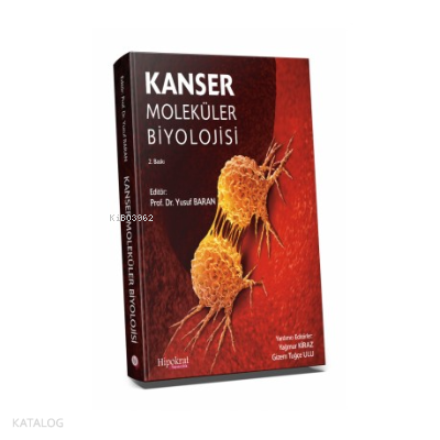 Kanser Moleküler Biyolojisi