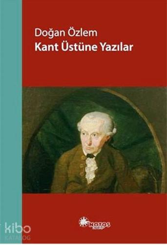 Kant Üstüne Yazılar