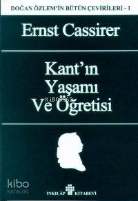 Kant'ın Yaşam ve Öğretisi