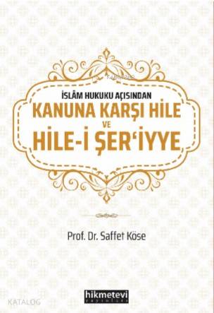 Kanuna Karşı Hile ve Hile - i Şeriy'ye
