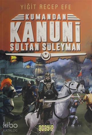 Kanuni Sultan Süleyman: Kumandan 5