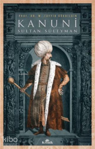 Kanuni Sultan Süleyman